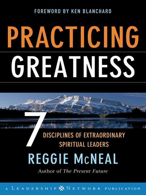 Title details for Practicing Greatness by Reggie McNeal - Available